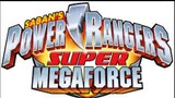 Power Rangers Super Megaforce/StormSoundtrack)