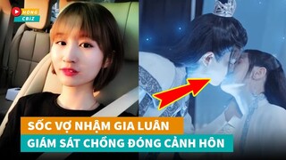 Sốc vợ Nhậm Gia Luân đến tận phim trường để giám sát chồng đóng cảnh hôn?|Hóng Cbiz