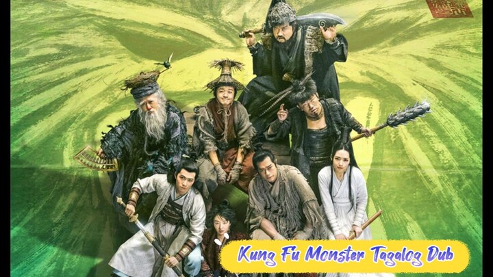 Martial Arts Fantasy Movies "Kung Fu Monster Tagalog Dub"