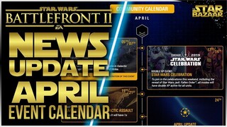 April Community Calendar | Battlefront 2 Update