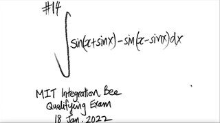 #14 MIT 2022 Integration Bee Qualifying Exam