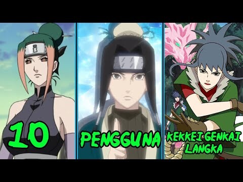 10 Pengguna Kekkei Genkai Paling Langka Dalam Dunia Naruto..!! Jarang Ditemui..!!