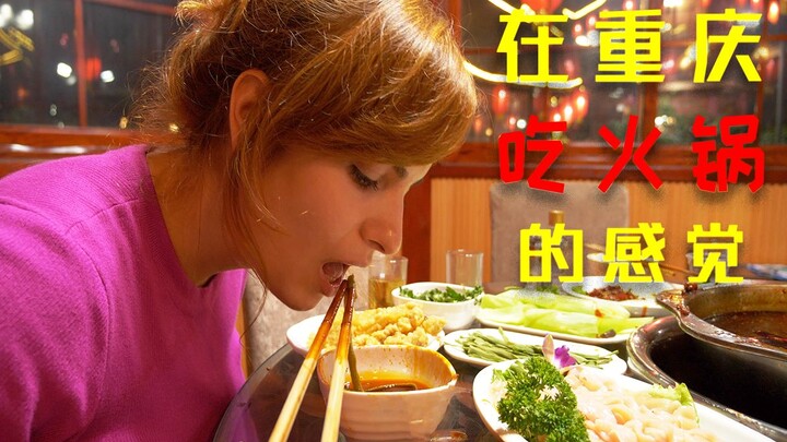 Chị gái ở Colombia cứ mãi thèm lẩu cay Tứ Xuyên, nên khi đến Trùng Khánh đã tìm đến thánh địa lẩu đư