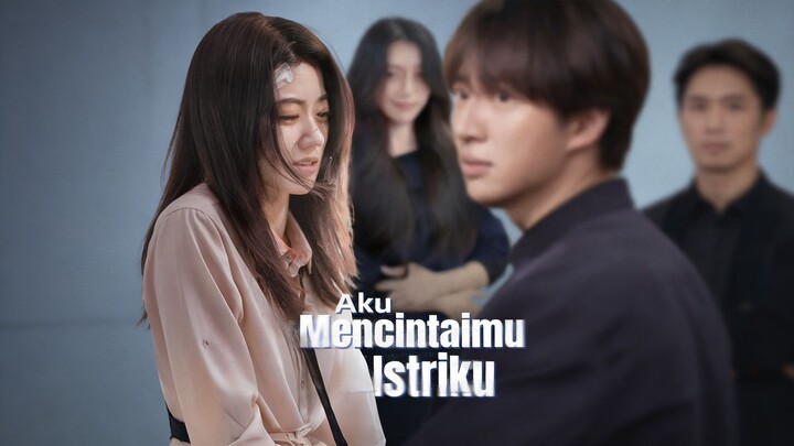 Aku Mencintaimu, Istriku