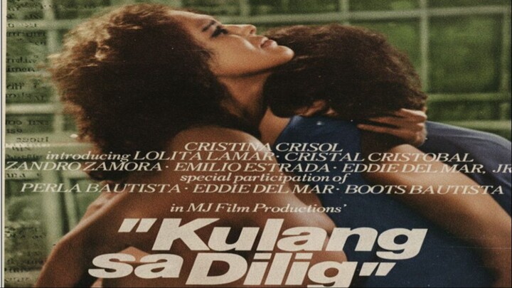 KULANG SA DILIG 1985 // CRISTINA CRISOL