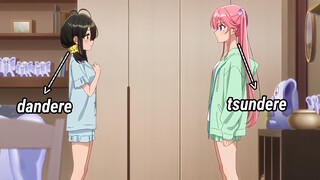 pertemuan antara dandere dan tsundere 🔥