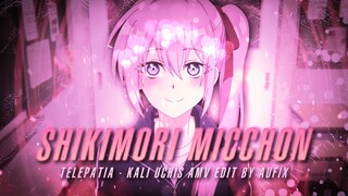 SHIKIMORI MICCHON😋❤️ | TELEPATIA - KALI UCHIS | AMV EDIT ALIGHT MATION