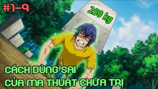 DÙNG SAI CÁCH của MA THUẬT CHỮA TRI nhưng vẫn BÁ VL | Tóm Tắt Anime | Review Anime Hay