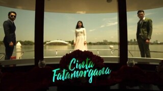 Cinta fatamorgana ( episod 2 )