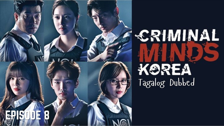 Criminal Minds Episode 8 Tagalog Dubbed