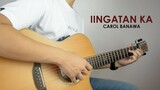 "Iingatan Ka" by Carol Banawa Fingerstyle Cover by Mark Sagum | Free Tabs