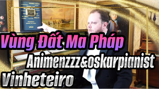 Vùng Đất Ma Pháp |Animenzzz&oskarpianist&Vinheteiro