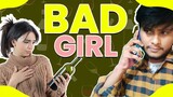Real Abeerr- | She is a Bad Girl | She Smoke and Drinks | #bilibili #movie