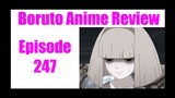 Boruto Anime Review - Episode 247