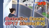 [Detective Conan] OP17 Shōdō(B'z)_A