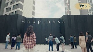 Happiness Ep-3
