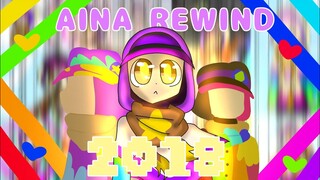 🎉 Aina Rewind 🎉 [ HAPPY BIRTHDAY AINA ]