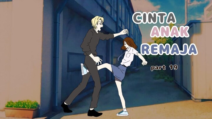 CINTA ANAK REMAJA Part 19  - Animasi Sekolah