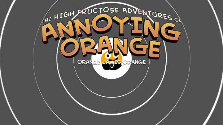 Annoying Orange S2:E5 Orange James Orange