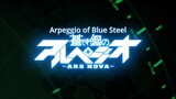 Arpeggio of Blue Steel - Ars Nova - 11