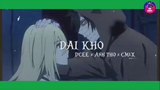 dại khờ - d'cee x anh thơ x cm1x (speed up) #AnimeMusic