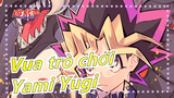 [Vua trò chơi MAD] [Yami Yugi x Yugi] Mở bảng quan tài của Yami Yugi