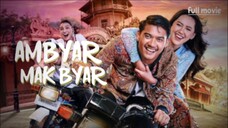 ambyar Mak byar full movie 2025