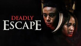 Deadly Escape [2025] الترجمة العربية