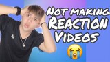Why I stop making reaction videos? | Here’s why...