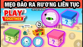 Play Together | Những Mẹo Đào Ra Rương Vàng Liên Tiếp