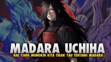 3 Hal Yang Mungkin Tidak Kita Sadari Tentang MADARA UCHIHA