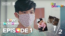 BOY LOCKDOWN EP 1[1/2] SUB INDO 🇵🇭