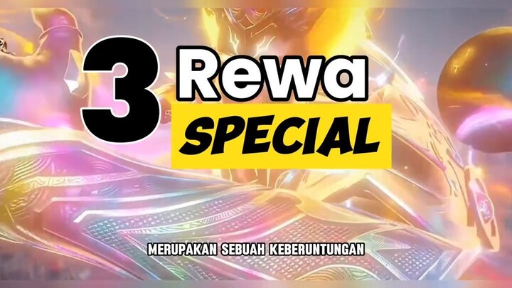 Rekomndasi Donghua (REWA) EPS 3 SPECIAL