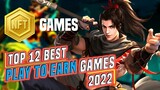Top 12 Best NFT  Games 2022 For Android & iOS / Play to Earn