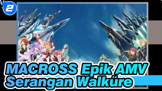 MACROSS △ Serangan Walküre! Ulang Tahun ke-3 | Epik / AMV_2