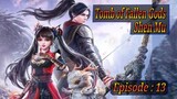 Eps 13 | Tomb of Fallen Gods Sub Indo