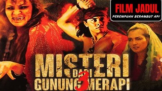 [FILMJADUL-HD] Misteri dari Gunung Merapi 3 : Perempuan Berambut Api (1990) WEB-Rip 720p