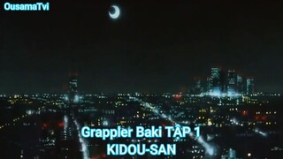 Grappler Baki TẬP 1-KIDOU-SAN