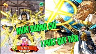 Hải Tặc Đại Chiến - KIZARU 15SAO..THÀNH SÁT THỦ VỚI SKILL NHẤT DƯƠNG CHỈ 1 PHÁT 2 EM RẤT THUYẾT PHỤC