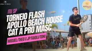 Miguel/Theo x JP Faioli/Toni  - Flash Apollo  na cidade de Itu