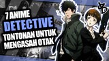 7 Rekomendasi Anime Detektif Terbaik!