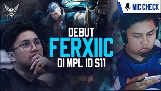 DEBUT FERXIIC DI STAGE MPL S11! | Mic Check MPL ID Season 11 Week 2 - EVOS LEGENDS vs BIGETRON ALPHA