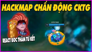 CKTG chấn động với pha HackMap lộ nhất, Phản ứng của đội xem bốc thăm - LMHT - LOL - Skin - Montage