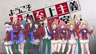 Classroom of ellite  Ep "1" English subtitle