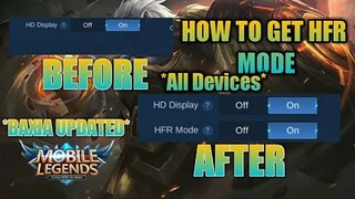 HOW TO GET HIGHFRAME RATE SETTING (Baxia Update )(ALL DEVICES) - Mobile Legends