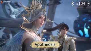 Apotheosis Episode 104 A Sub Indo