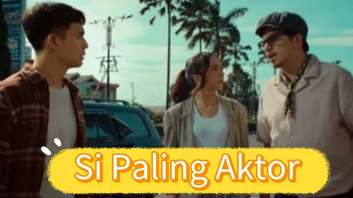 Si Paling Aktor