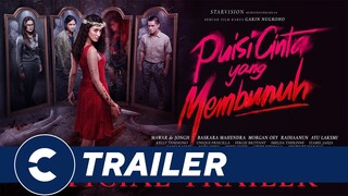 Official Trailer PUISI CINTA YANG MEMBUNUH - Cinépolis Indonesia