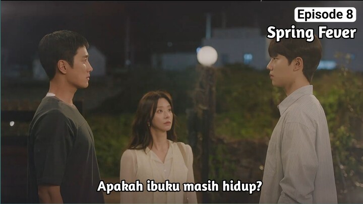 Demam Musim Semi Episode 8 Sub Indo (2026)