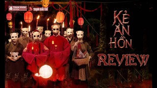 Review Kẻ Ăn Hồn: hay nhưng không tròn vị | TGT